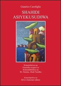 Shahidi Asiyekusudiwa - Gianrico Carofiglio - copertina