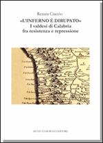 «L'inferno è dirupato». I valdesi di Calabria tra resistenza e repressione