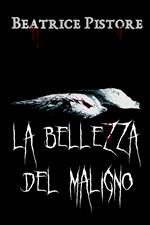 La bellezza del maligno