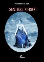 I sentieri di Frigg