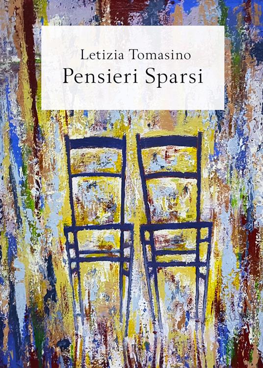 Pensieri sparsi - Letizia Tomasino - copertina