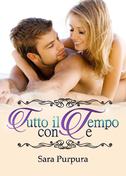 Tutto il tempo con te - Sara Purpura - copertina