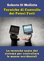 Le tecniche di controllo dei poteri forti