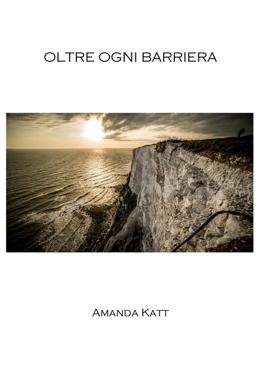 Oltre ogni barriera - Amanda Katt - copertina