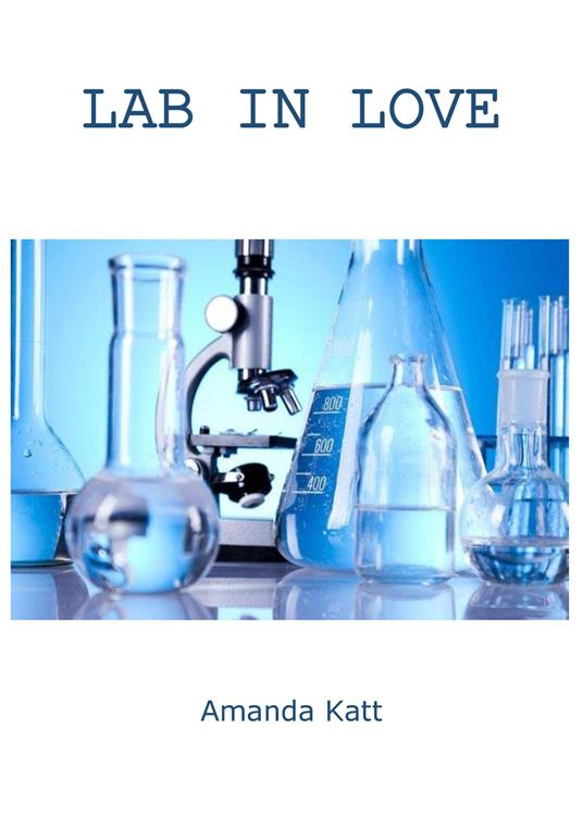 Lab in love - Amanda Katt - copertina