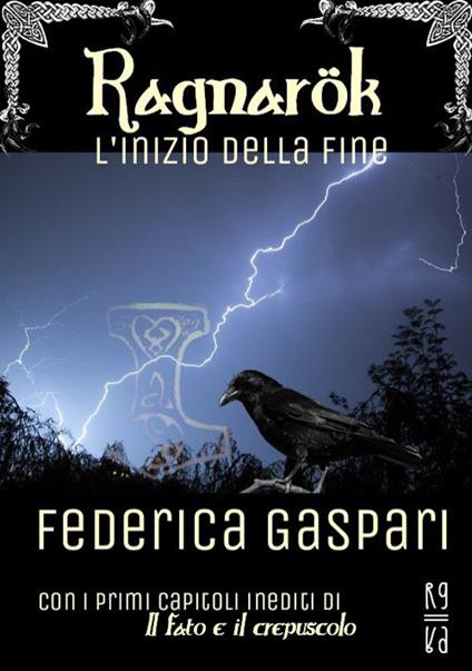 Ragnarök. L'inizio della fine - Federica Gaspari - copertina