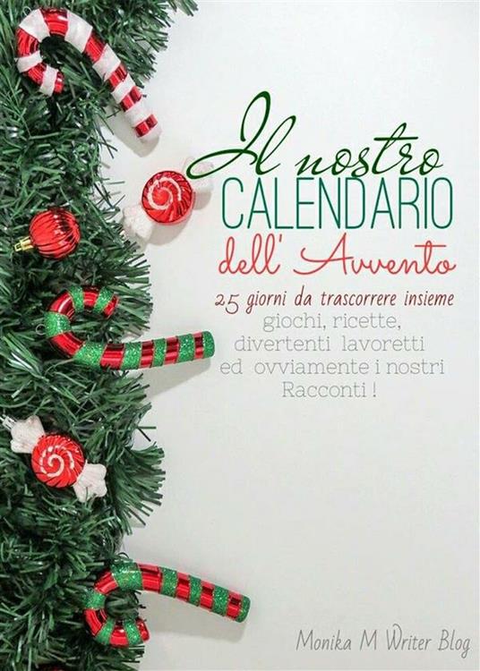 Il nostro calendario dell'Avvento - Monika M. - ebook