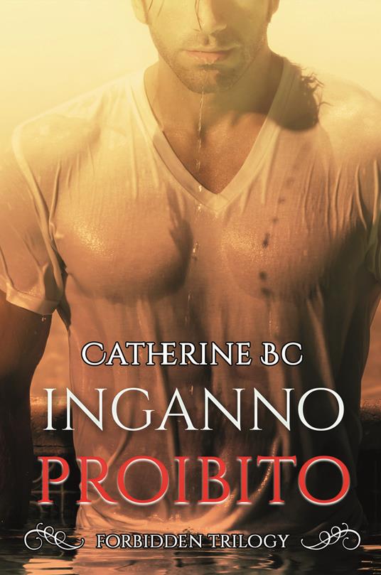 Inganno proibito - Catherine BC - copertina