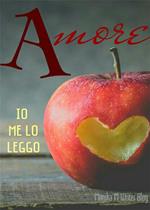 Io me lo leggo. Un amore di antologia