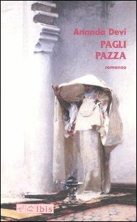 Pagli pazza - Ananda Devi - copertina