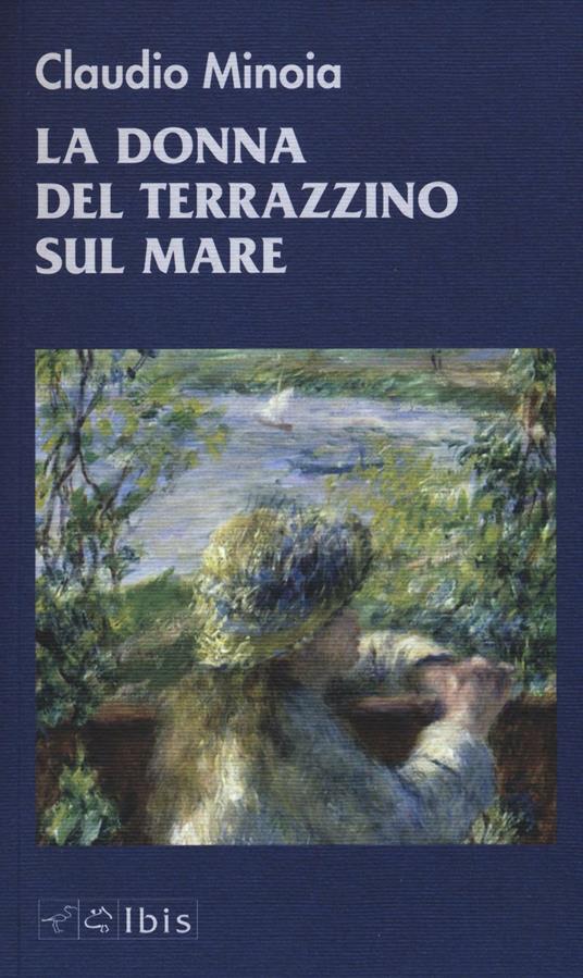 La donna del terrazzino sul mare - Claudio Minoia - copertina