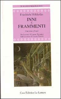 Inni e frammenti. Con testo a fronte - Friedrich Hölderlin - copertina