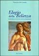 Elogio della bellezza. Chirurgia estetica senza problemi - Vincenzo Del Gaudio - copertina