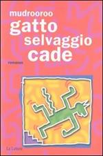 Gatto selvaggio cade