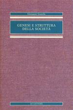 Genesi e struttura della società. Saggio di filosofia pratica