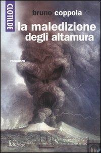 Clotilde e la maledizione degli Altamura - Bruno Coppola - 2