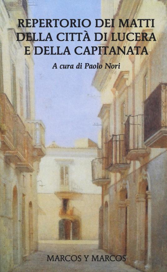 Repertorio dei matti della città di Lucera e della Capitanata - copertina