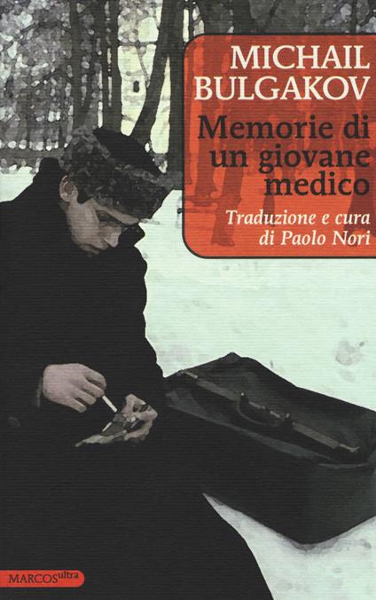 Memorie di un giovane medico - Michail Bulgakov - copertina