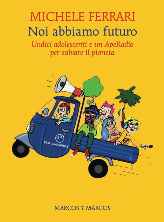 Noi abbiamo futuro - Michele Ferrari - copertina