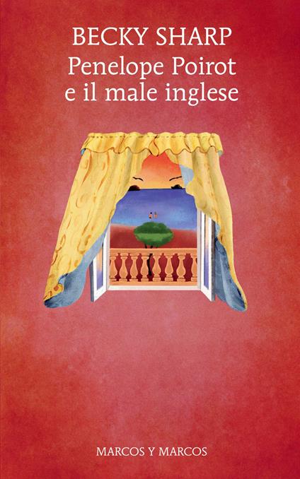 Penelope Poirot e il male inglese - Becky Sharp - ebook