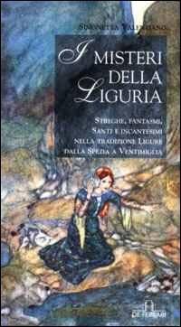 I misteri di Liguria - Simonetta Valenziano - copertina
