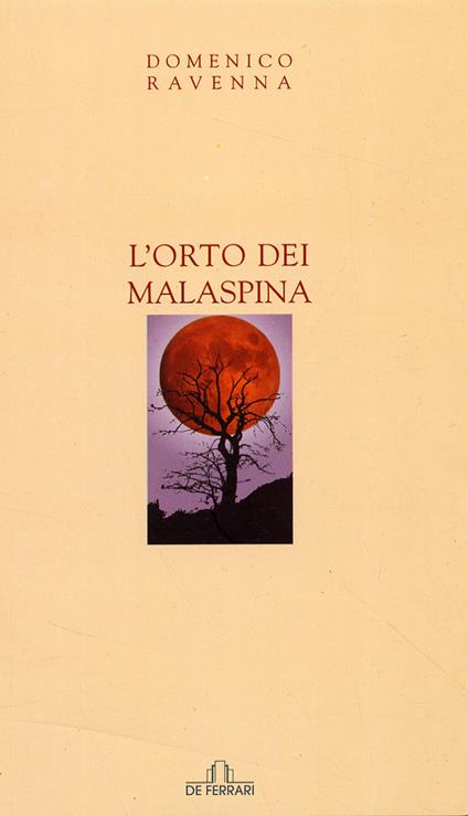 L' orto dei Malaspina - Domenico Ravenna - copertina