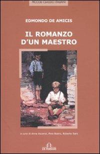 Il romanzo d'un maestro - Edmondo De Amicis - copertina