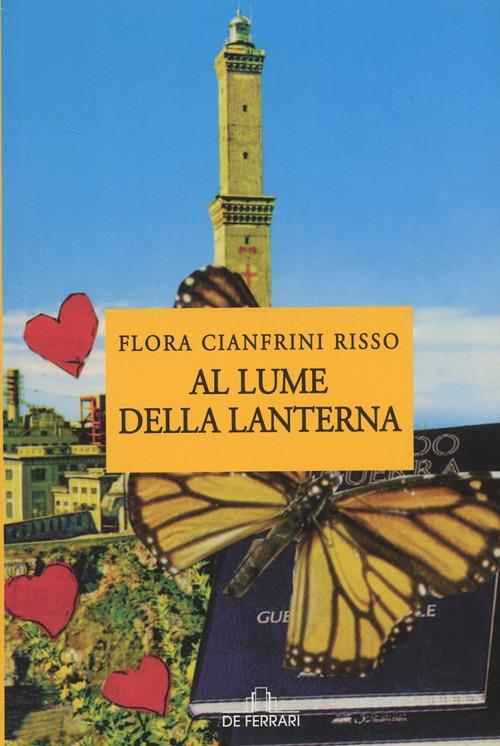 Al lume della lanterna - Flora Cianfrini Risso - copertina