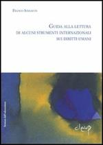 Guida alla lettura di alcuni strumenti internazionali sui diritti umani