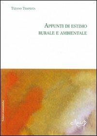 Appunti di estimo rurale e ambientale - Tiziano Tempesta - copertina