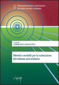 Metodi e modelli per la valutazione del sistema universitario - Corrado Crocetta - copertina