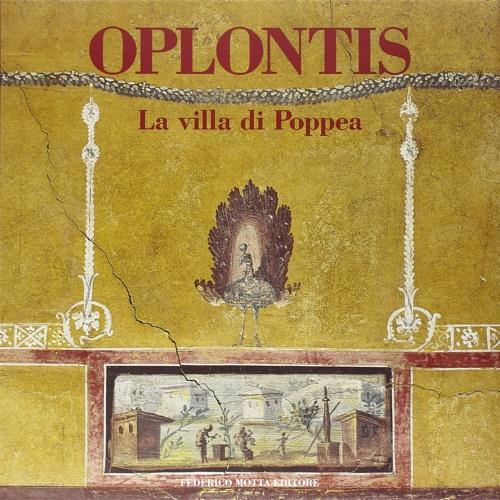 Oplontis. La villa di Poppea. Ediz. illustrata - Pier Giovanni Guzzo,Lorenzo Fergola - copertina