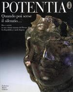 Potentia. Quando poi scese il silenzio... Rito e società in una colonia romana del Piceno fra Repubblica e tardo impero