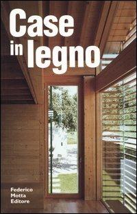 Case in legno - copertina