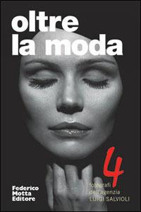 Oltre la moda. Ediz. italiana e inglese - copertina