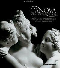 Canova alla corte degli zar. Capolavori dall'Ermitage di San Pietroburgo. Catalogo della mostra (Milano, 23 febbraio-2 giugno 2008) - copertina