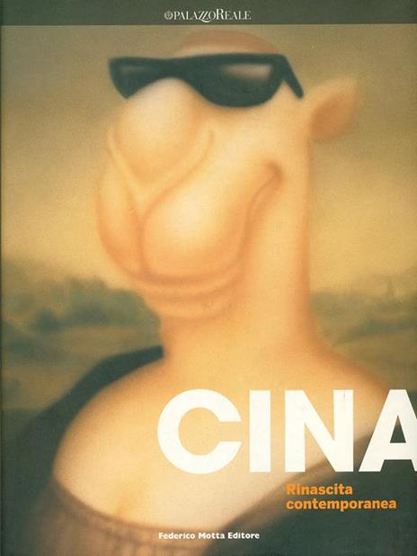 Cina. Rinascita contemporanea. Catalogo della mostra (Milano, 11 dicembre 2009-7 febbraio 2010) - 3