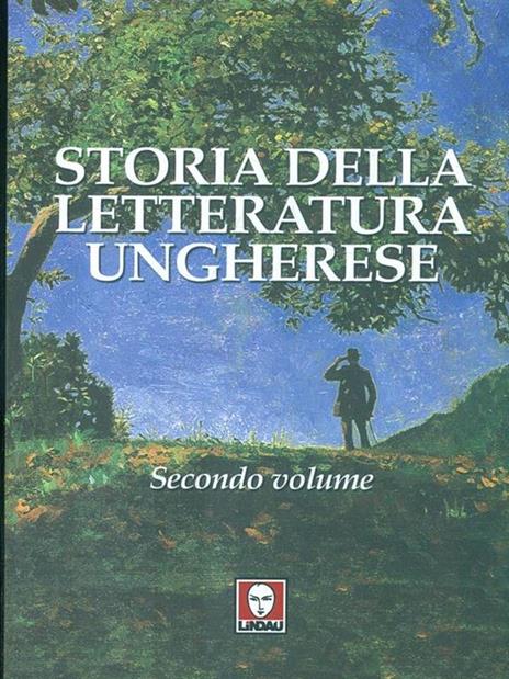 Storia della letteratura ungherese. Vol. 2 - 4