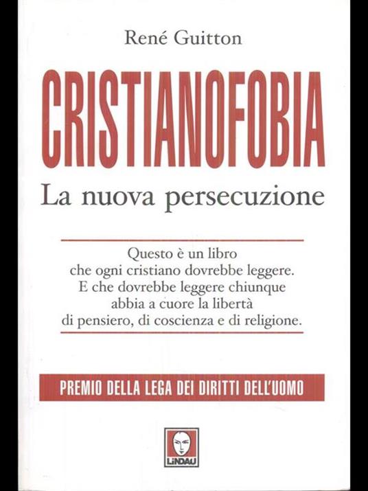 Cristianofobia. La nuova persecuzione - René Guitton - 4