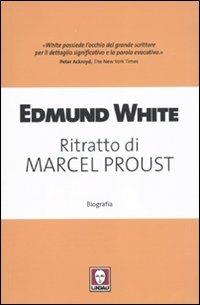 Ritratto di Marcel Proust - Edmund White - copertina