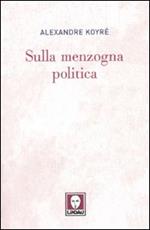 Sulla menzogna politica