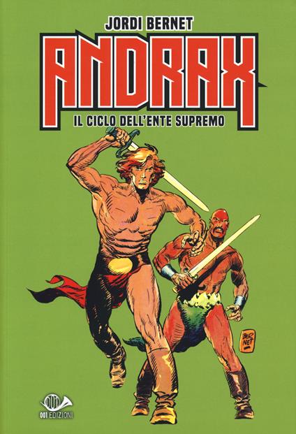 Andrax. Il ciclo dell'ente supremo - Jordi Bernet,Miquel Cussò - copertina