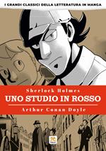 Uno studio in rosso. I grandi classici della letteratura in manga. Vol. 1