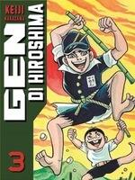 Gen di Hiroshima. Vol. 3 - Keiji Nakazawa - copertina