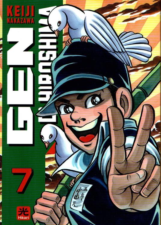 Gen di Hiroshima. Vol. 7 - Keiji Nakazawa - copertina