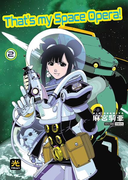 That's my Space Opera!. Vol. 2 - Kia Asamiya - copertina