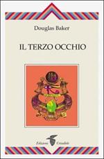 L'apertura del Terzo Occhio