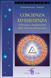 Coscienza ed esistenza - Giandomenico Fiandri - copertina