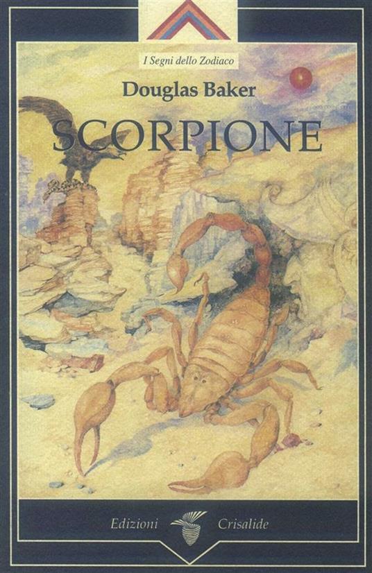 Scorpione - Baker, Douglas - Ebook - EPUB2 con Adobe DRM