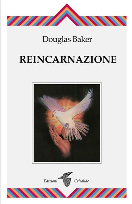 Reincarnazione - Douglas Baker - ebook